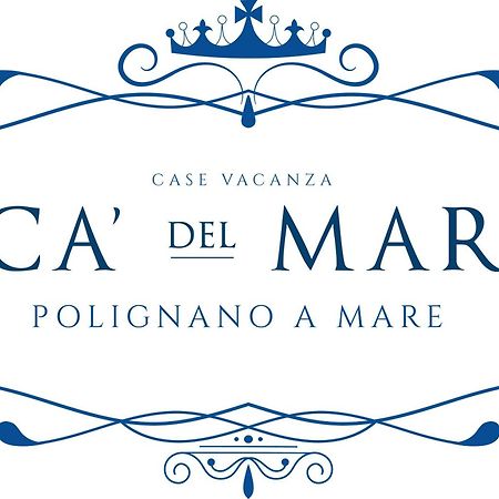 Ca Del Mar Apartment Polignano a Mare Exterior photo